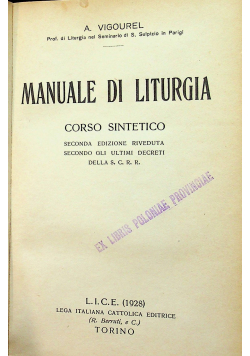 Manuale di liturgia Corso Sintetico 1928 r.