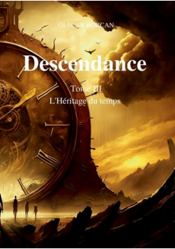 Descendance - Tome 3