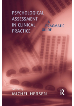 Psychological Assessment in Clinical Practice