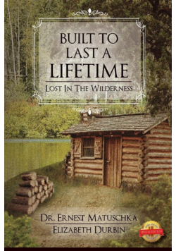 Built to Last a Lifetime