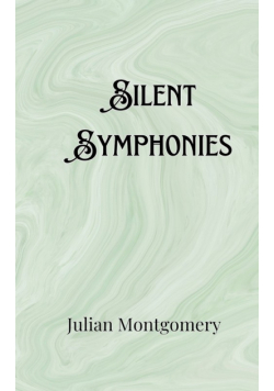 Silent Symphonies