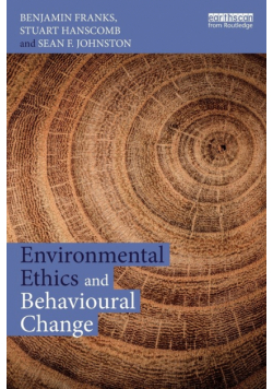 Environmental Ethics and Behavioural Change