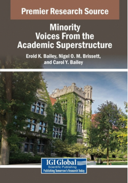 Minority Voices From the Academic Superstructure
