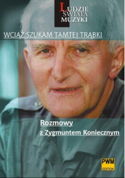 Wciąż szukam tamtej trąbki