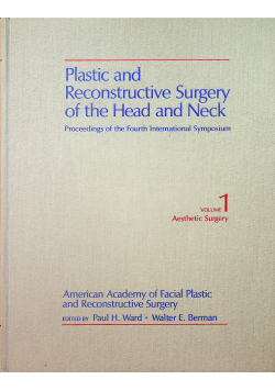 Plastic and Reconstructive Surgery of the Head and Neck 1