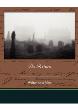 The Return