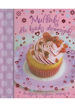 Muffinki dla każdej dziewczynki