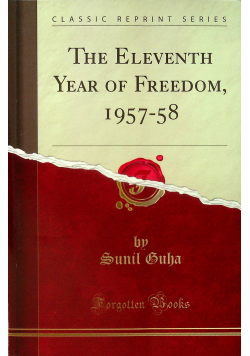 The eleventh year of freedom 1957 58