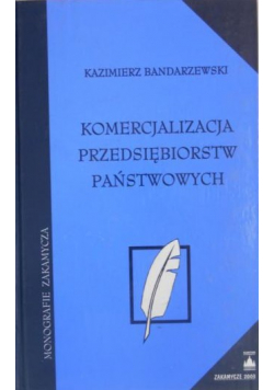 Komercjalizacja przedsiębiorstw państwowych