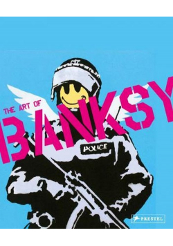 Visual Protest The Art of Banksy