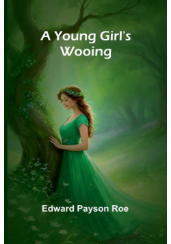 A Young Girl's Wooing