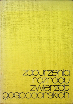 Zaburzenie rozrodu zwierząt gospodarskich