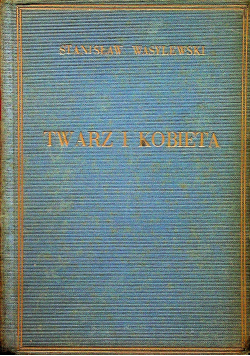 Twarz i kobieta 1930r
