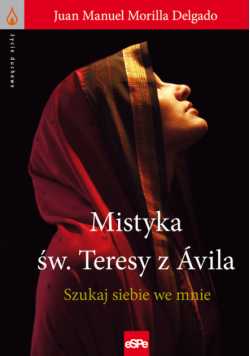 Mistyka św. Teresy z Ávila