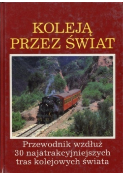 Koleją przez świat