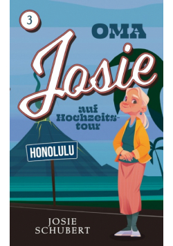 Oma Josie auf Hochzeitstour