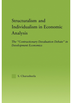 Structuralism and Individualism in Economic Analysis