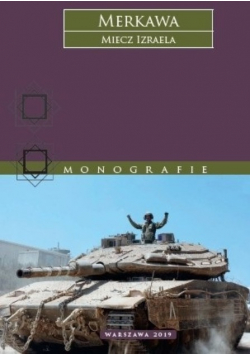 Merkawa Miecz Izraela Monografie