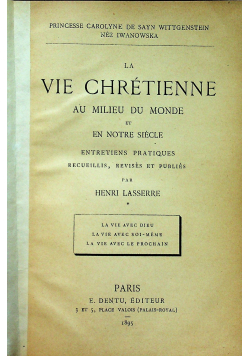 La Vie Chretienne au Milieu du Monde 1895 r.