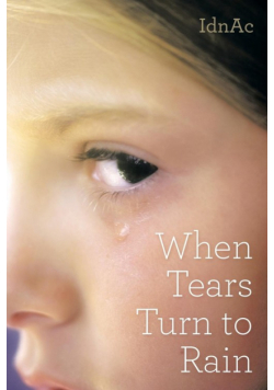 When Tears Turn to Rain