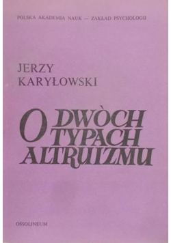 O dwóch typach altruizmu