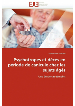 Psychotropes et décès en période de canicule chez les sujets âgés