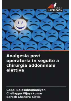 Analgesia post operatoria in seguito a chirurgia addominale elettiva