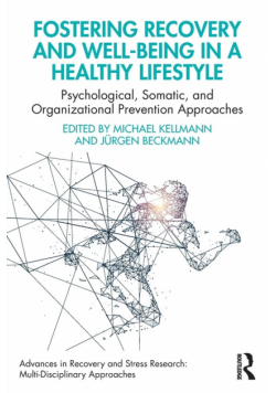 Fostering Recovery and Well-being in a Healthy Lifestyle