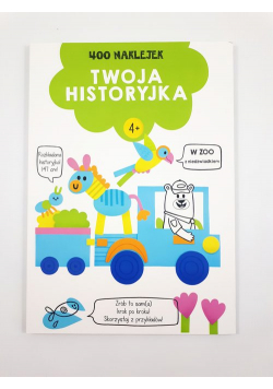 Twoja historyjka W zoo z niedźwiadkiem 400 naklejek Wiek 4+ zielona