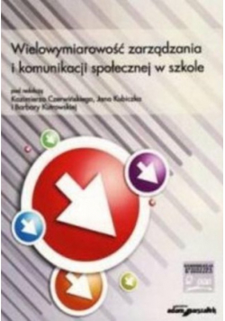 Wielowymiarowość zarządzania i komunikacji