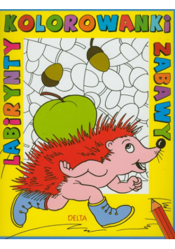 Kolorowanki, labirynty, zabawy jeż