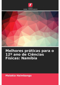 Melhores práticas para o 12º ano de Ciências Físicas
