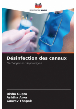 Désinfection des canaux