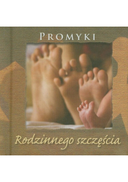 Promyki Rodzinnego Szczęścia
