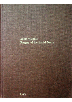 Surgery of the facial nerve