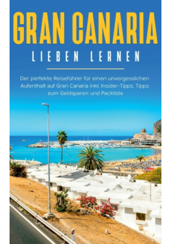 Gran Canaria lieben lernen