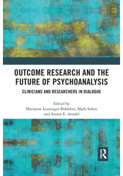 Outcome Research and the Future of Psychoanalysis