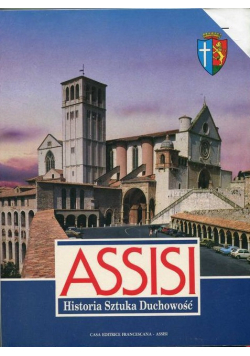 Assisi Historia Sztuka Duchowość