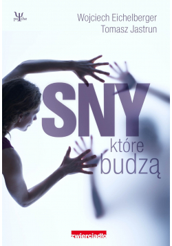 Sny które budzą