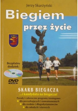 Biegiem przez życie + autograf J Skarżyński