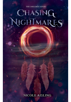 Chasing Nightmares