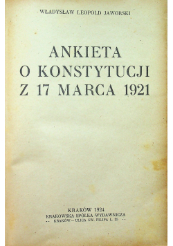 Ankieta o konstytucji z 17 marca 1921 1924 r.