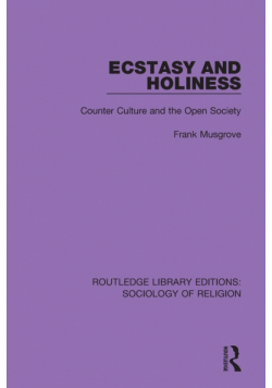 Ecstasy and Holiness