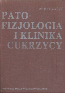Patofizjologia i klinika cukrzycy