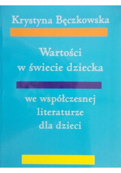 Wartości w świecie dziecka