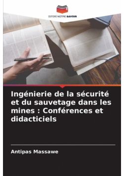 Ingénierie de la sécurité et du sauvetage dans les mines