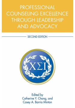 Professional Counseling Excellence through Leadership and Advocacy