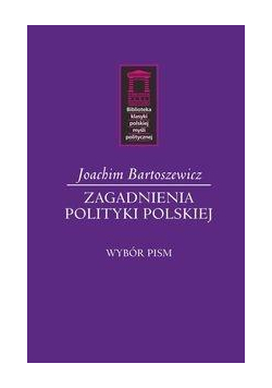 Zagadnienia polityki polskiej