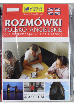 Rozmówki polsko   angielskie dla wyjeżdżających za granicę plus  płyta CD Nowa