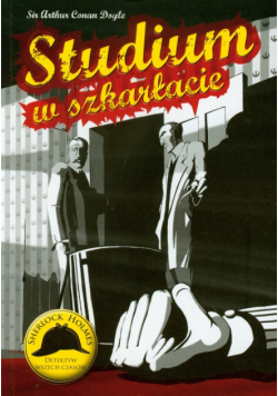 Sherlock Holmes Studium w szkarłacie